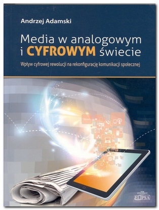 media w analogowym i cyfrowym swiecie