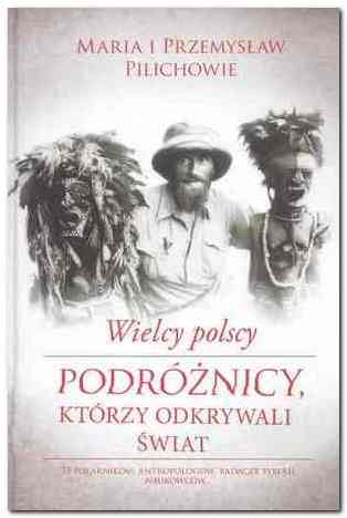 wielcy polscy podroznicy